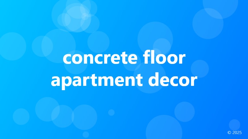 concrete floor apartment decor