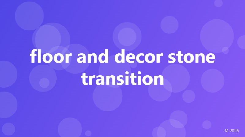 floor and decor stone transition