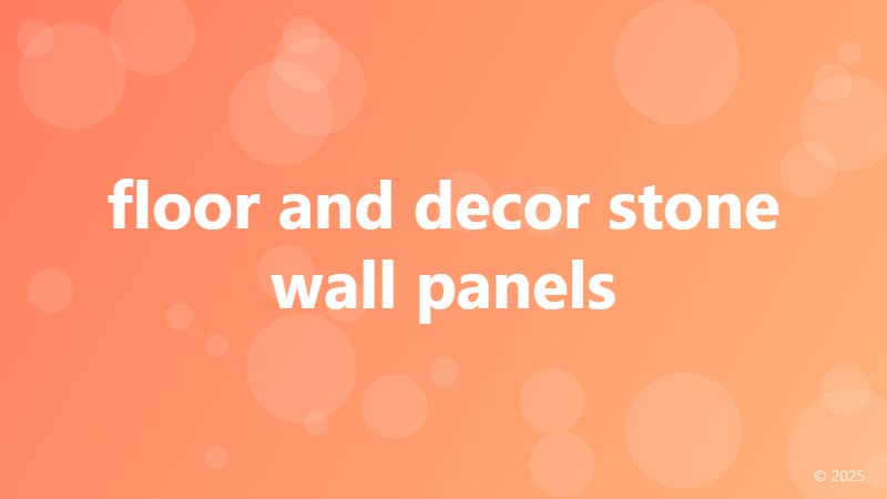 floor and decor stone wall panels