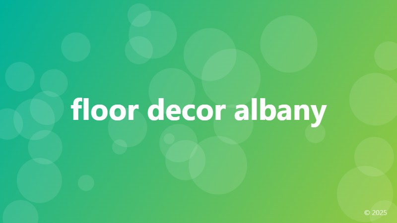 floor decor albany