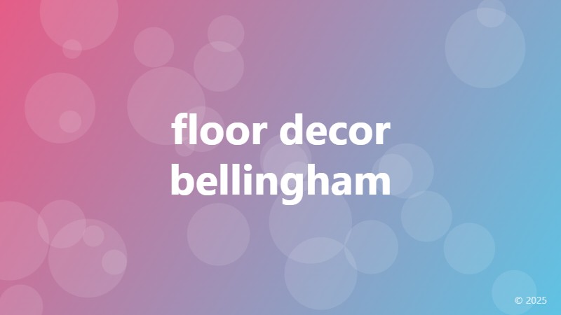 floor decor bellingham