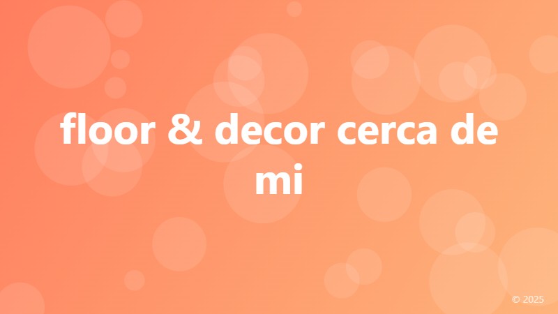 floor & decor cerca de mi