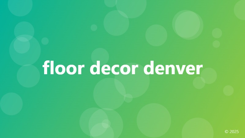 floor decor denver