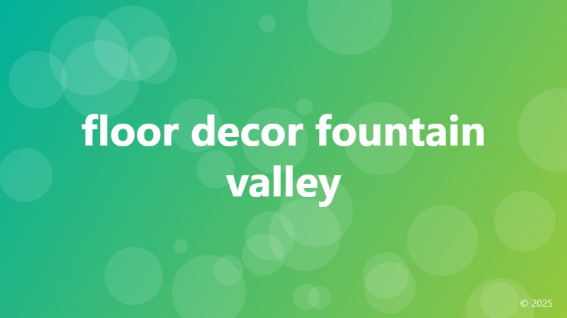 floor decor fountain valley