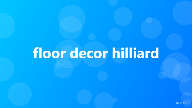 floor decor hilliard