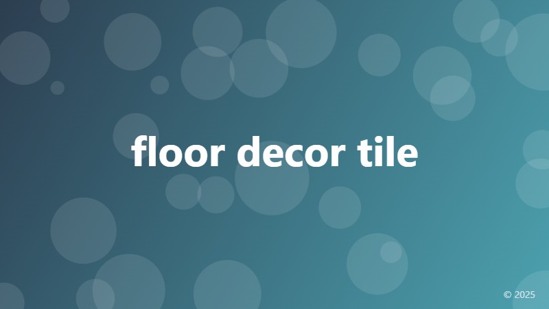 floor decor tile