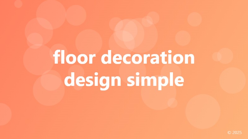 floor decoration design simple